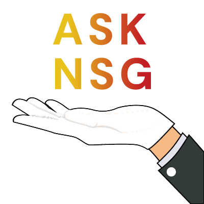 a gloved hand with the phase ASK NSG above